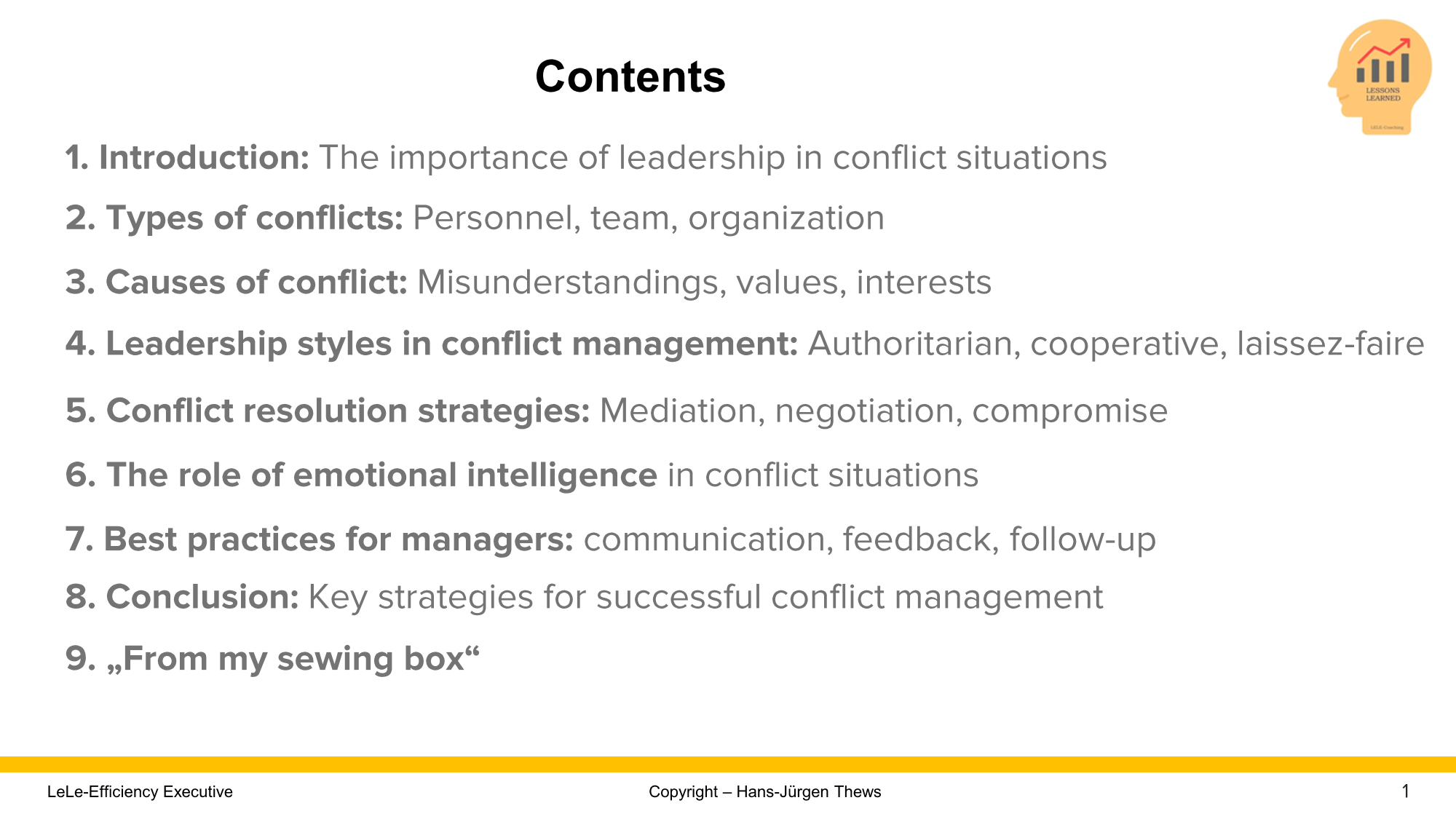 Further training in leadership